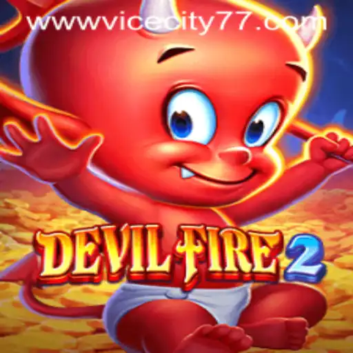 An In-Depth Dive into DevilFire2 and ViceCity77