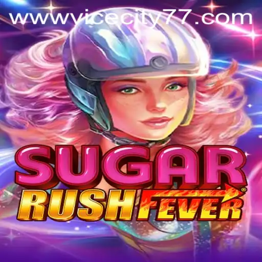 Dive into the Virtual World of SugarRushFever and ViceCity77